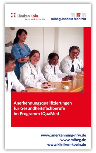 Kliniken der Stadt Köln und mibeg-Institut Medizin: Anerkennungsqualifizierungen für Gesundheitsfachberufe im Programm IQuaMed